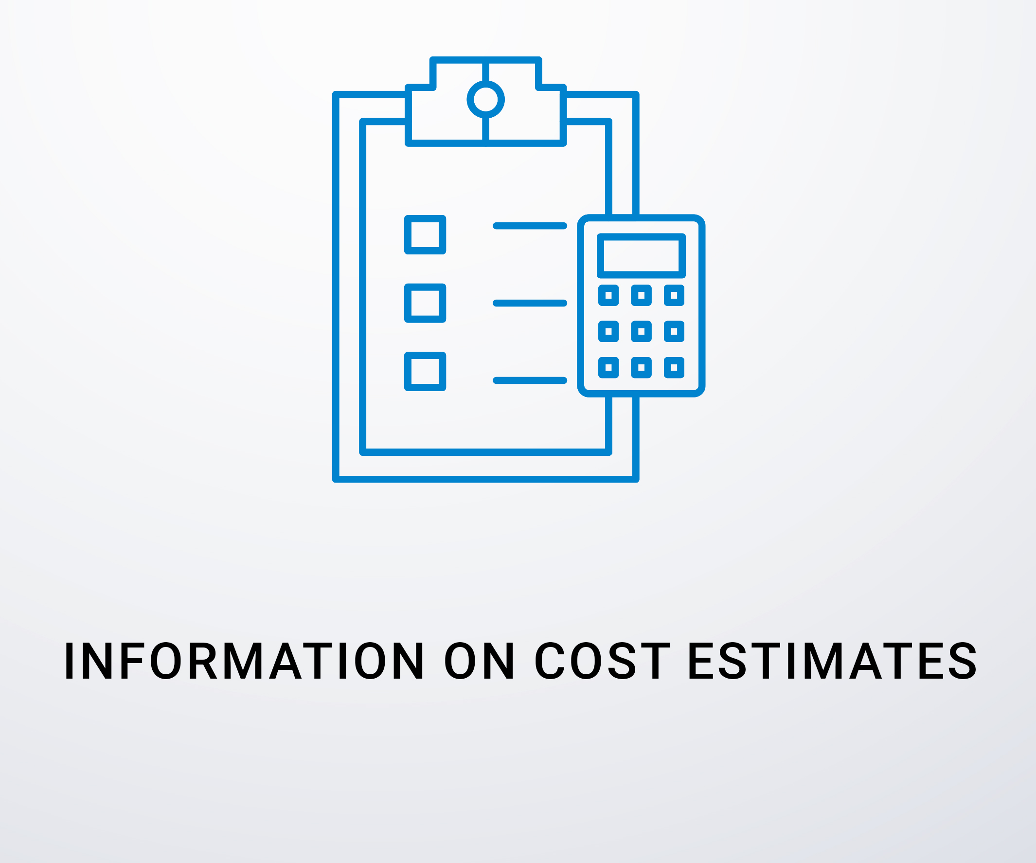 Information on cost estimates